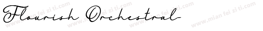 Flourish Orchestral字体转换